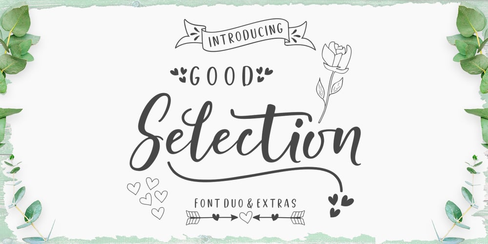 Good Selection font