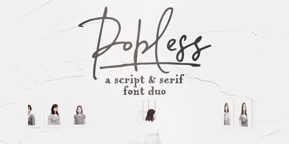 Popless font