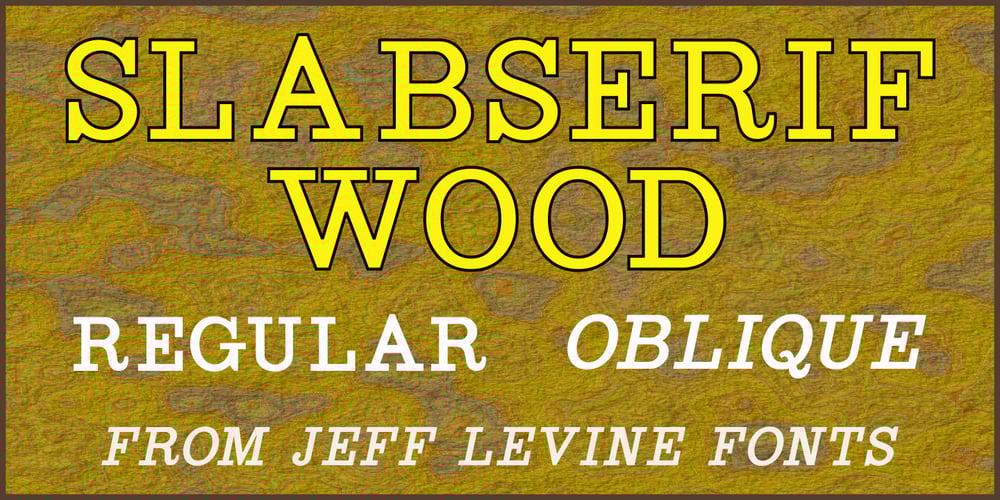 Slabserif Wood JNL font