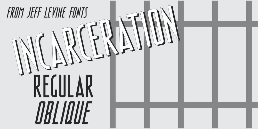 Incarceration JNL font