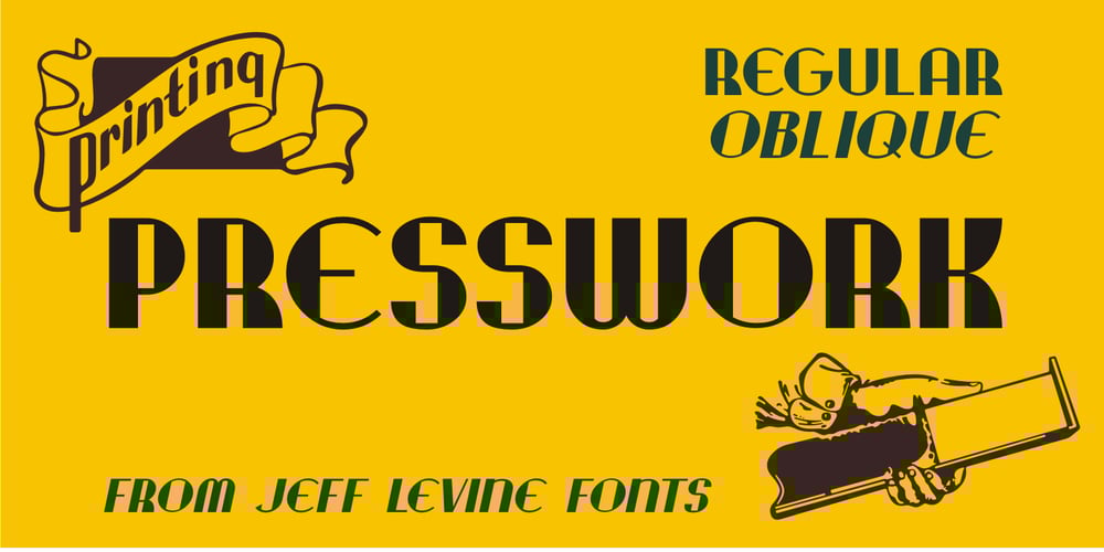 Presswork JNL font