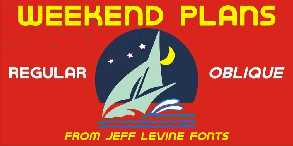 Weekend Plans JNL font