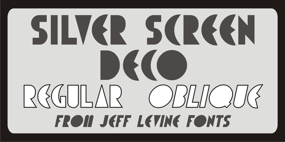 Silver Screen Deco JNL font