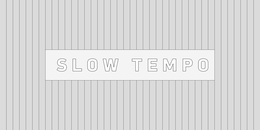 Slow Tempo font