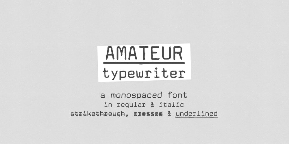 Amateur Typewriter font