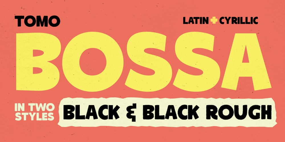 TOMO Bossa font