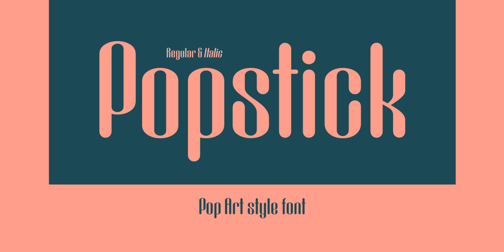 Popstick font