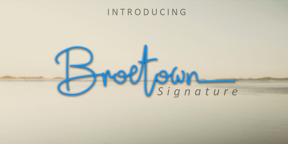 Broetown Signature font