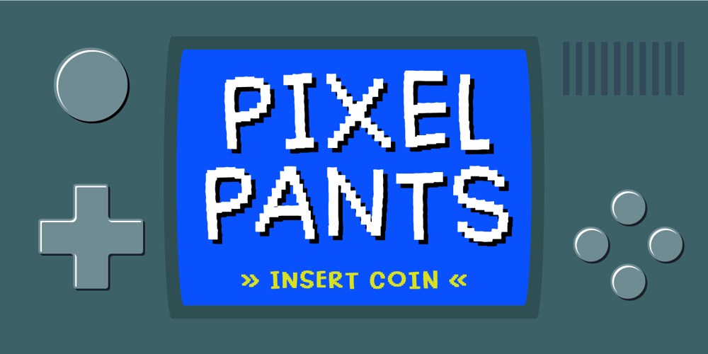 Pixel Pants font