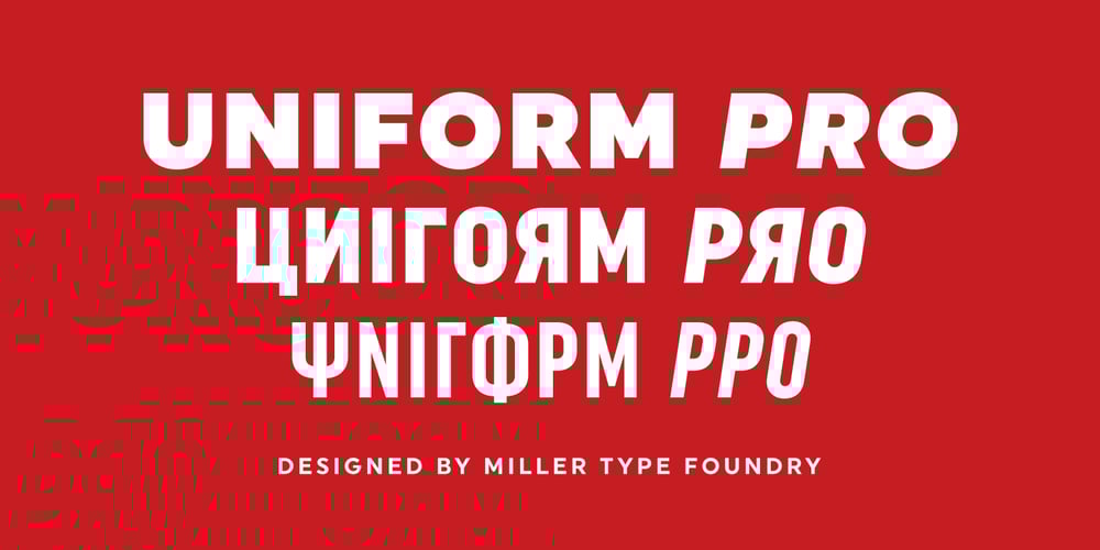 Uniform Pro font