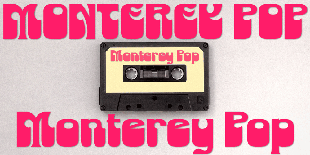 Monterey Pop font