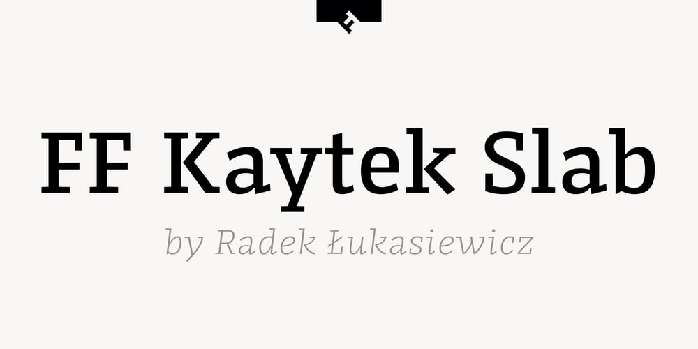 FF Kaytek Slab font
