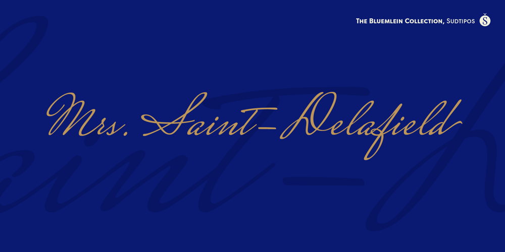 Mrs Saint-Delafield Pro font