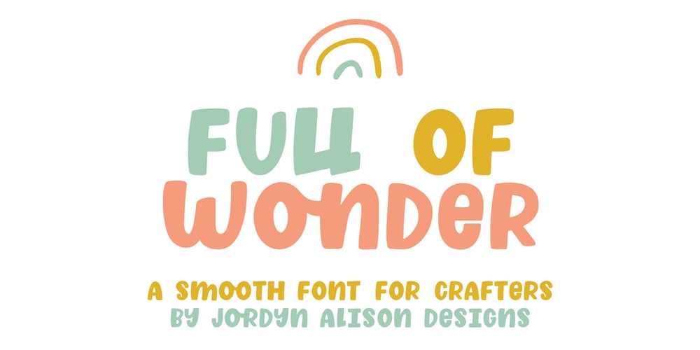 Full of Wonder font
