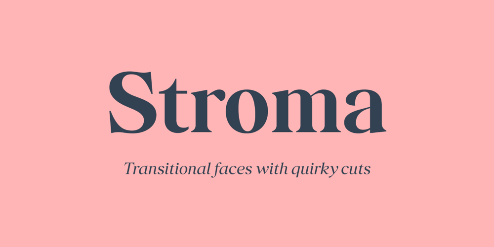 Stroma font
