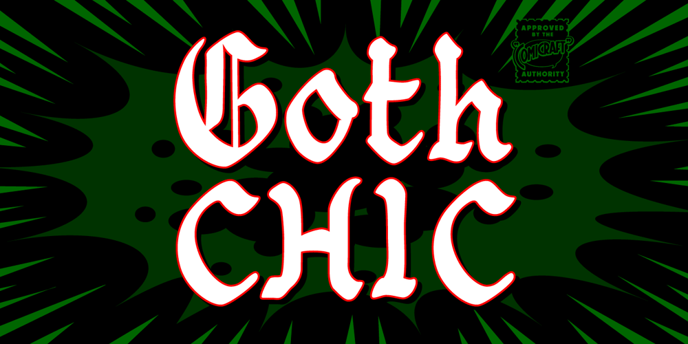 Goth Chic font