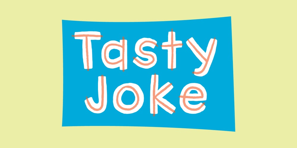 Tasty Joke font