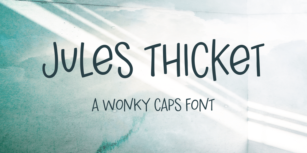 Jules Thicket font