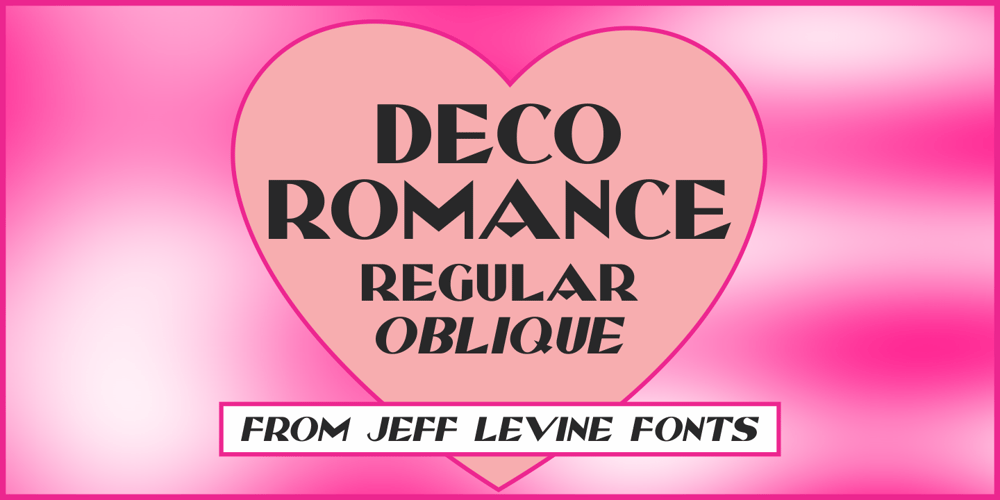 Deco Romance JNL font
