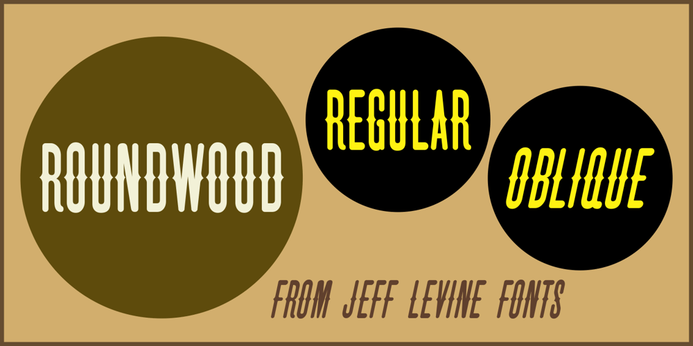 Roundwood JNL font