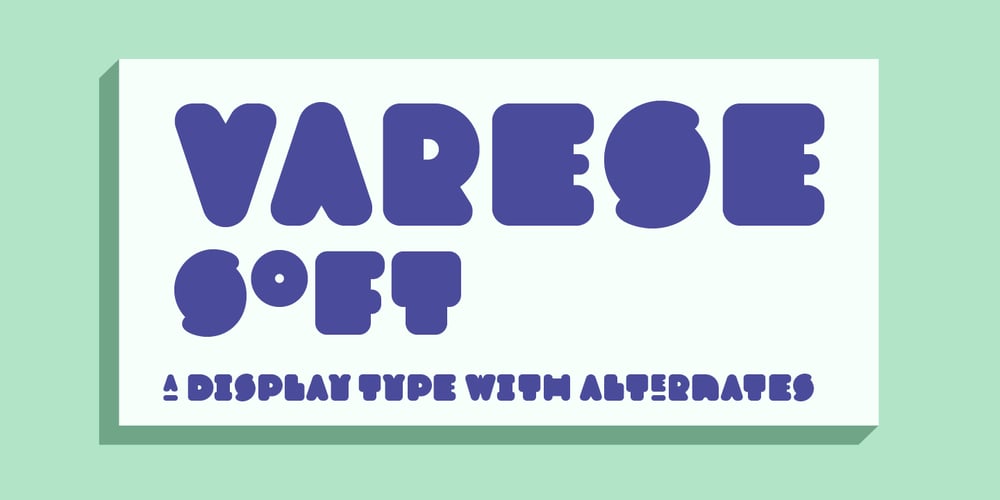 Varese Soft font