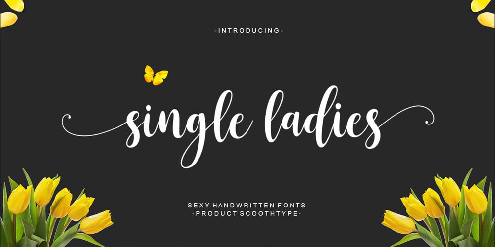 Single Ladies font
