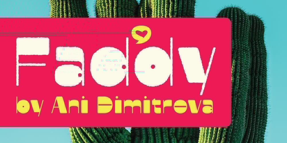 Faddy font