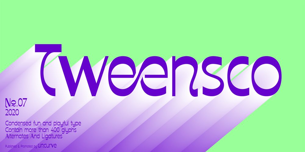 Tweensco font