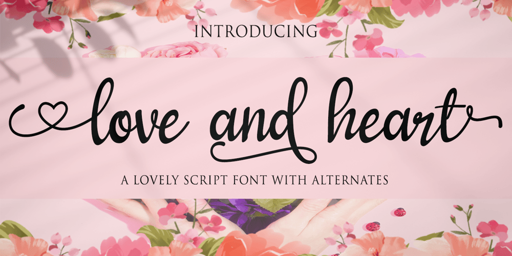 Love and Heart font