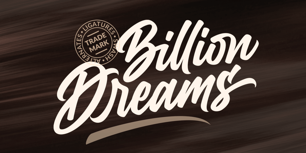 Billion Dreams font