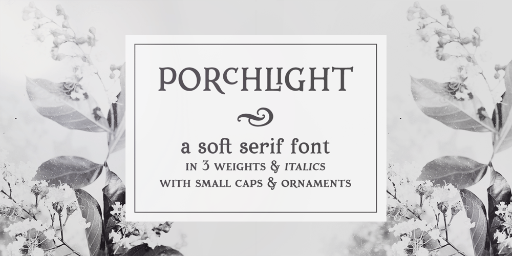 Porchlight font