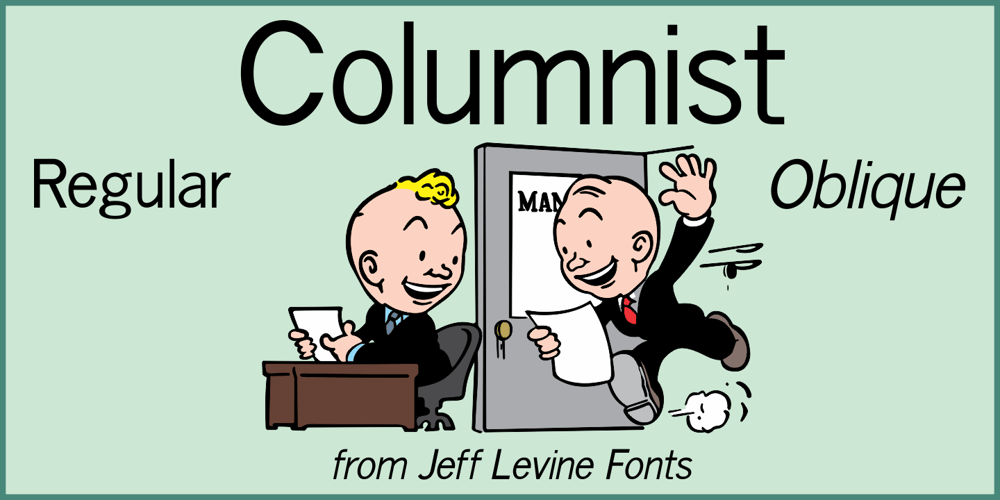 Columnist JNL font
