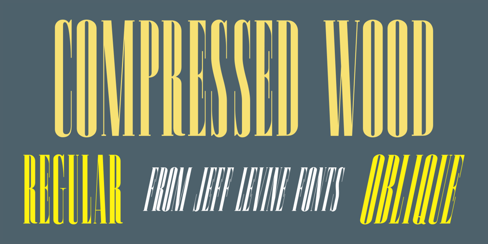 Compressed Wood JNL font