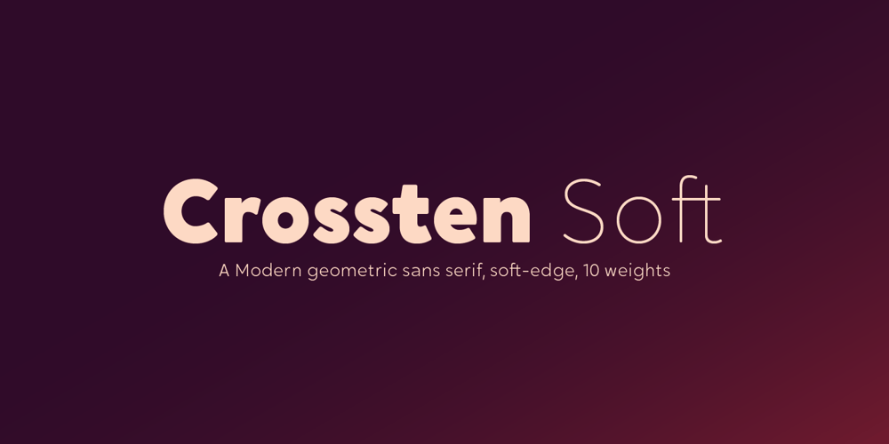 Crossten Soft font