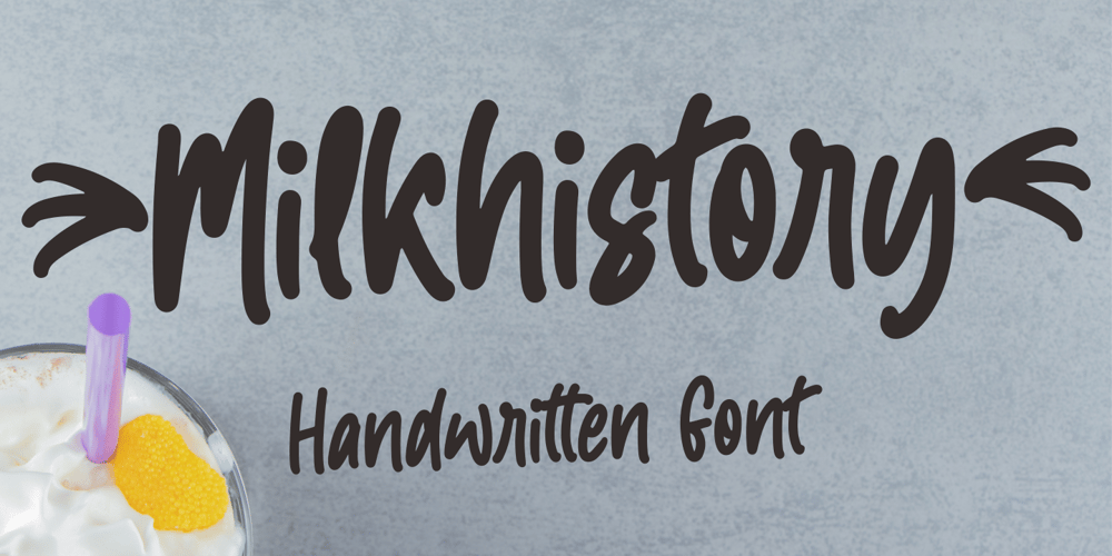 Milkhistory font