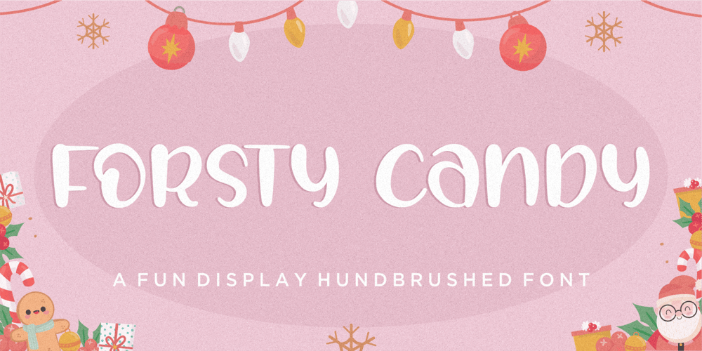 Forsty Candy font