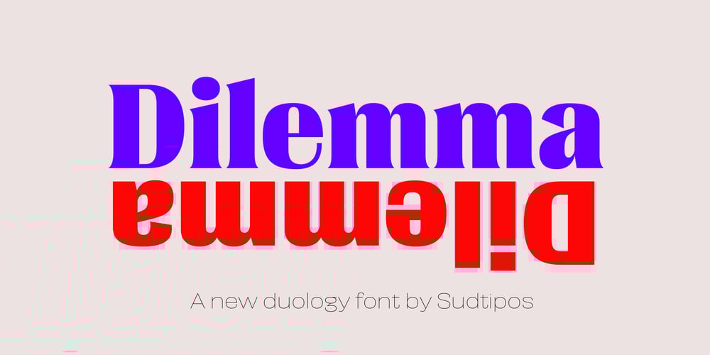 Dilemma font