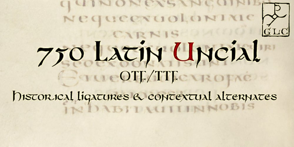 750 Latin Uncial font
