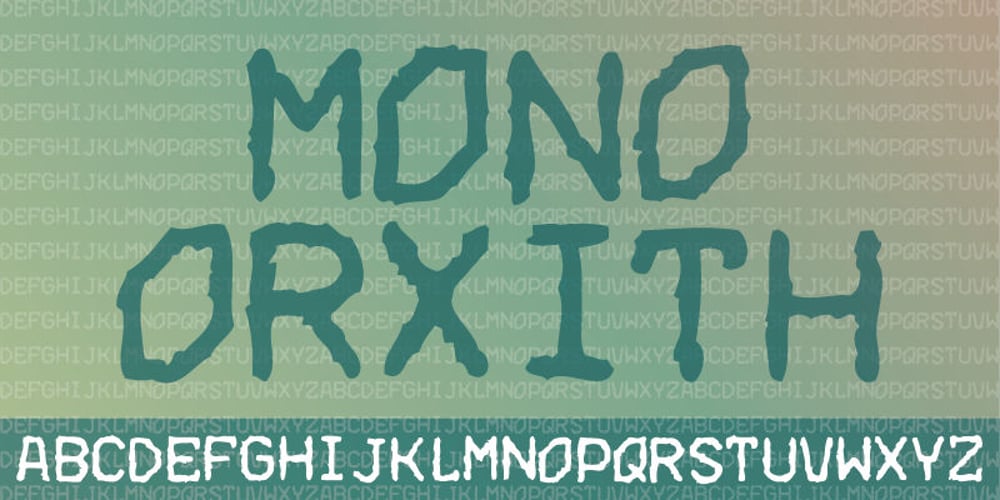 Mono Orxith font