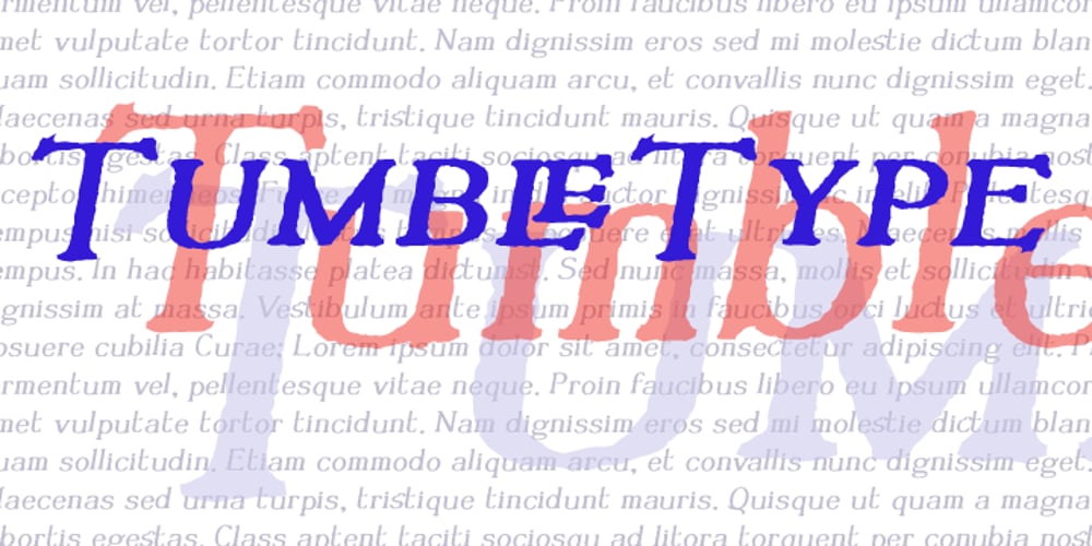 Tumbletype font