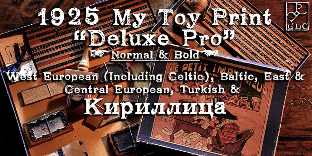 1925 My Toy Print Deluxe Pro font