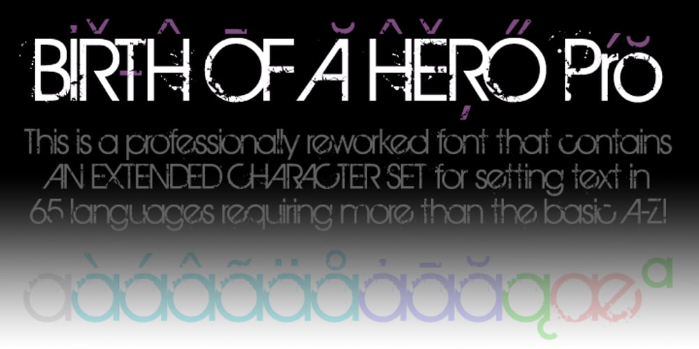 Birth Of A Hero Pro font