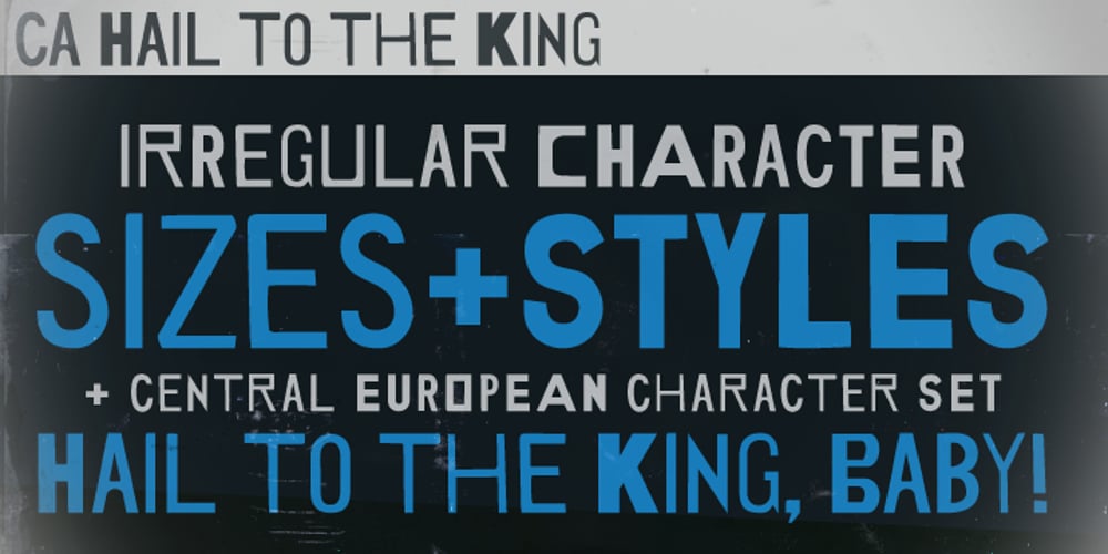CA Hail To The King font