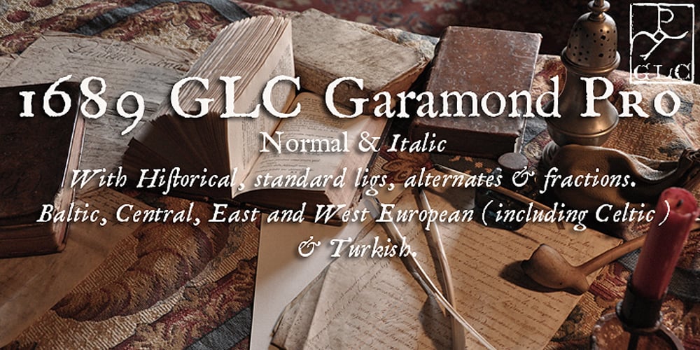 1689 GLC Garamond Pro font