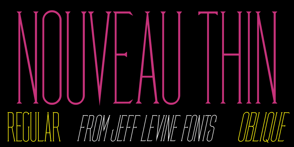 Nouveau Thin JNL font