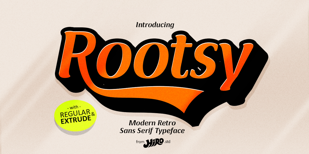 Rootsy font