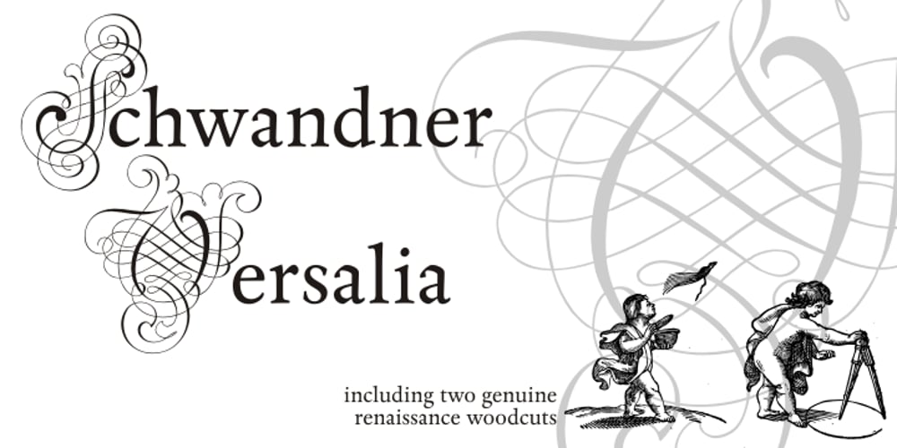 Schwandner Versalia font