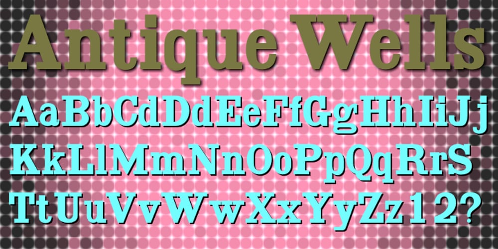 Antique Wells font