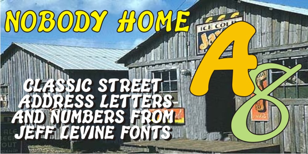Nobody Home JNL font