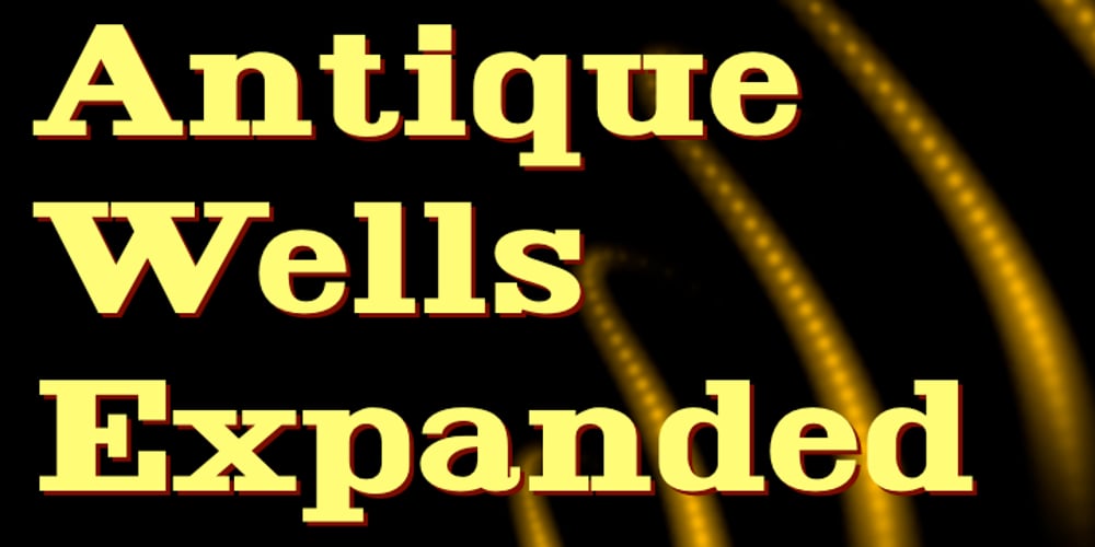Antique Wells Expanded font